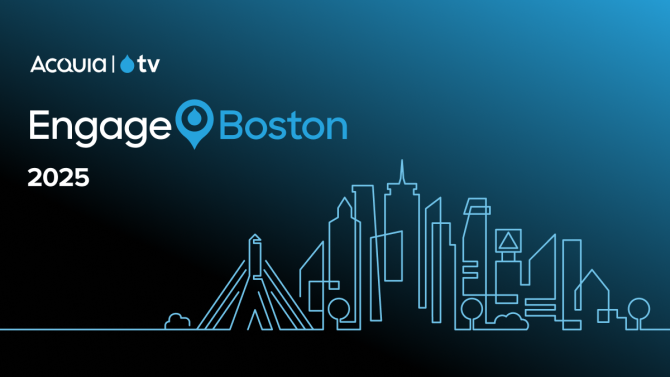 Acquia TV, Engage Boston 2025